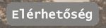 El�rhet�s�geink, telephelyeink